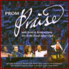 prom praise 2008